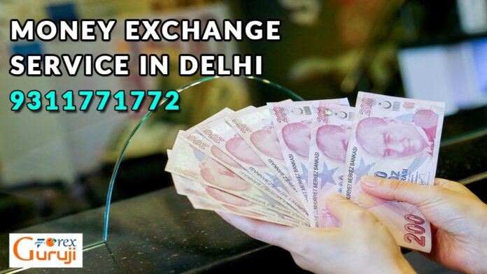 Money Exchange Service In Delhi