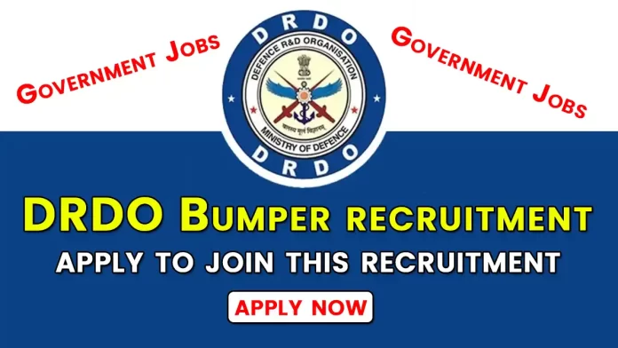 Government recruitment DRDO apply to join last date
